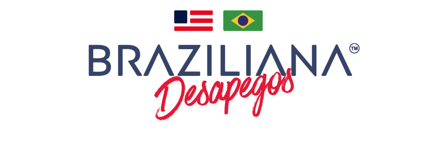 DESAPEGOS BRAZILIANA